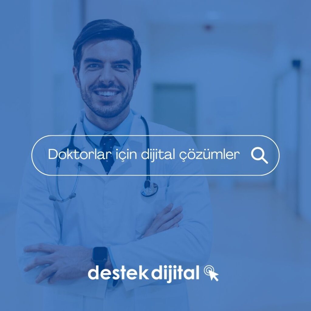 Doktorlar Neden Dijital Dünyada Olmalı ?